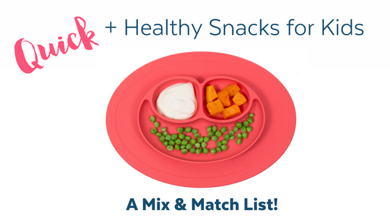 How to make quick and healthy snacks for kids